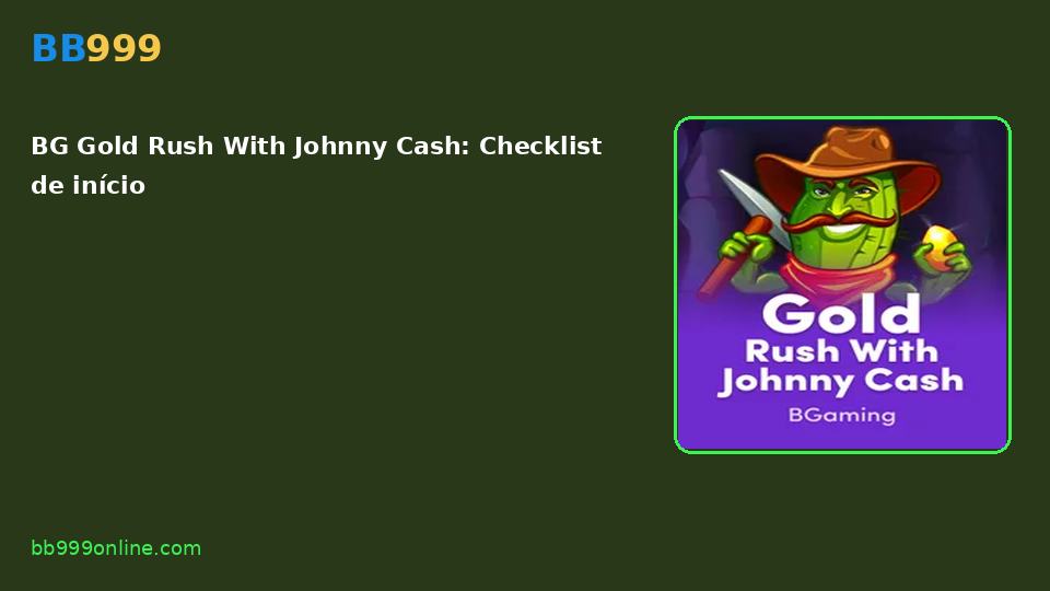 BG Gold Rush With Johnny Cash — capa do catálogo BB999