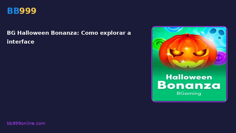 BG Halloween Bonanza — capa do catálogo BB999