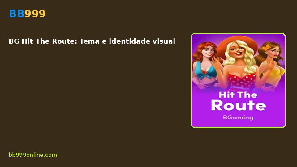 BG Hit The Route — capa do catálogo BB999