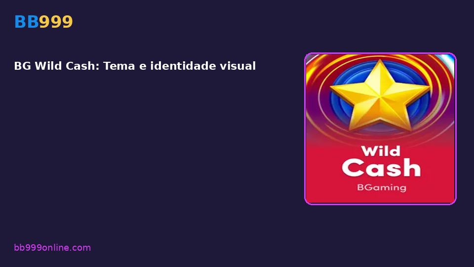 BG Wild Cash — capa do catálogo BB999