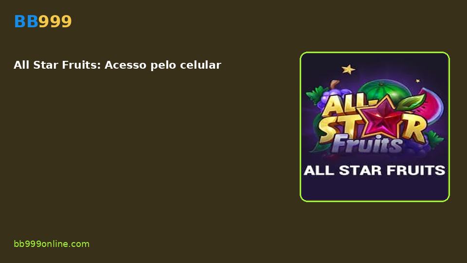 All Star Fruits — capa do catálogo BB999