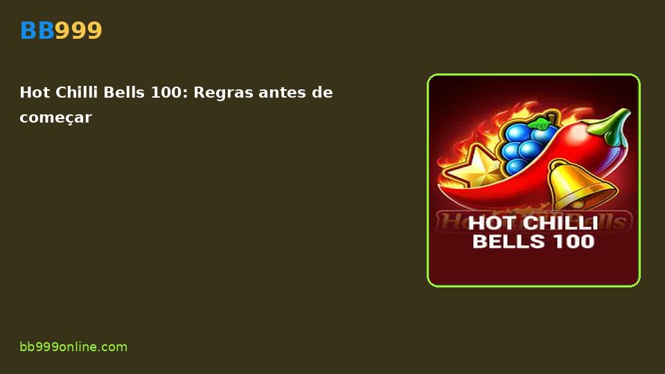 Hot Chilli Bells 100 — capa do catálogo BB999