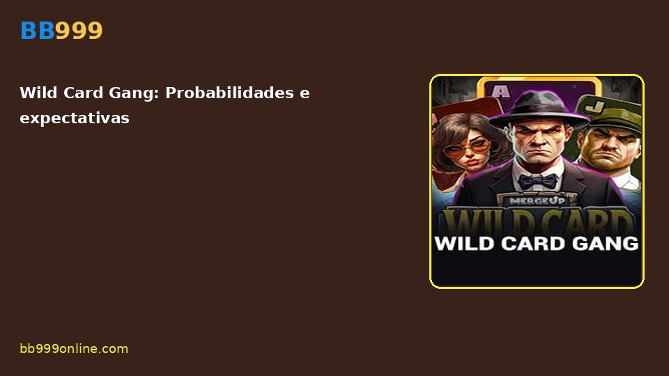 Wild Card Gang — capa do catálogo BB999