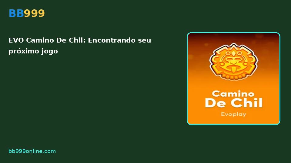 EVO Camino De Chil — capa do catálogo BB999