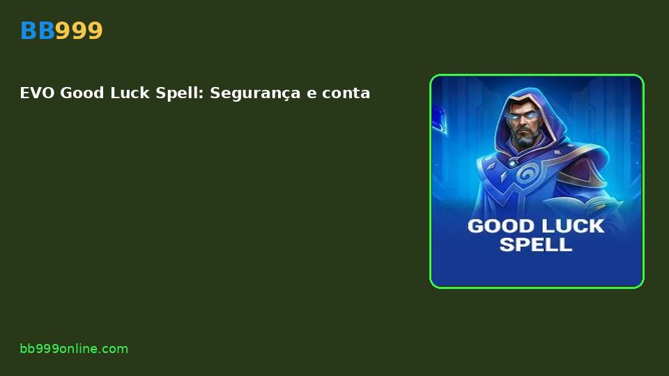 EVO Good Luck Spell — capa do catálogo BB999