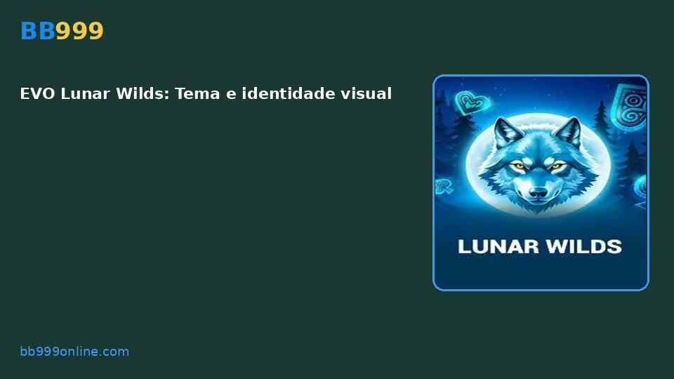 EVO Lunar Wilds — capa do catálogo BB999