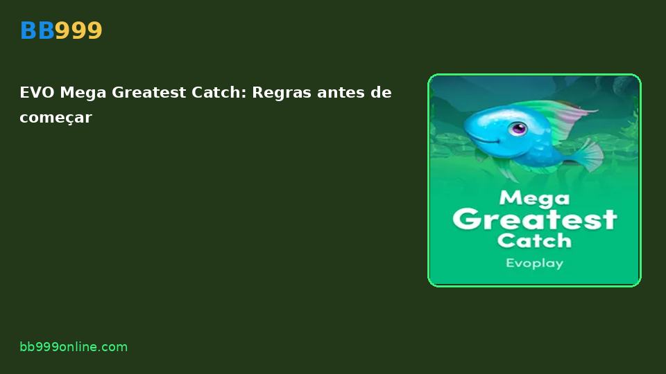 EVO Mega Greatest Catch — capa do catálogo BB999
