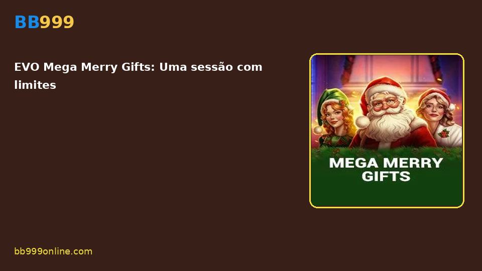 EVO Mega Merry Gifts — capa do catálogo BB999