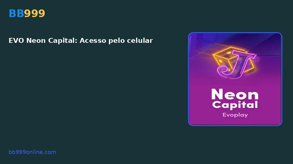 EVO Neon Capital — capa do catálogo BB999