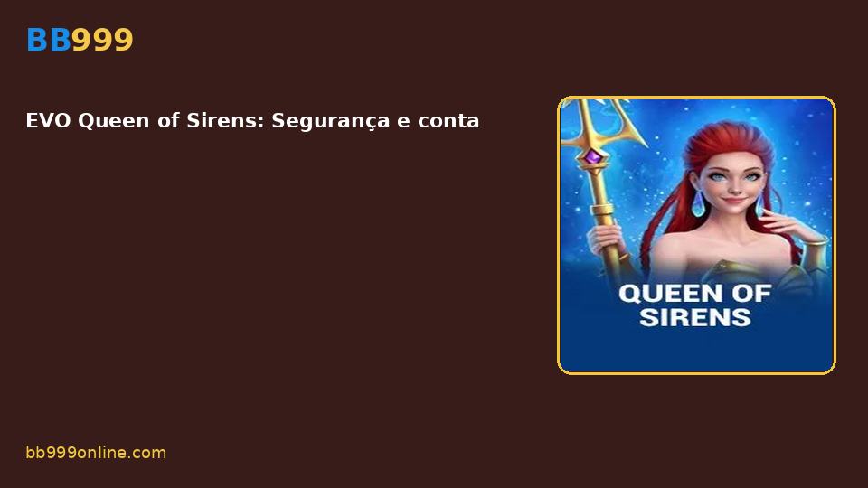 EVO Queen of Sirens — capa do catálogo BB999