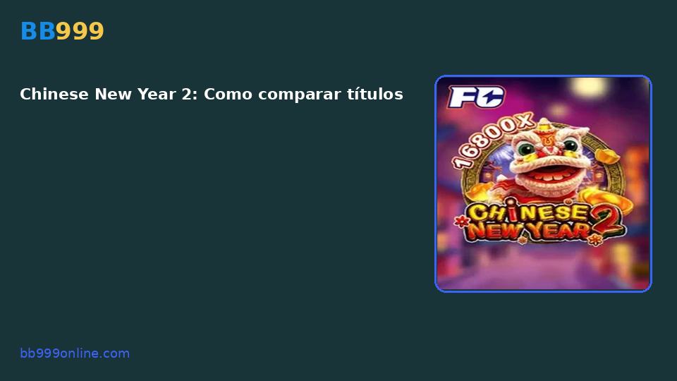 Chinese New Year 2 — capa do catálogo BB999