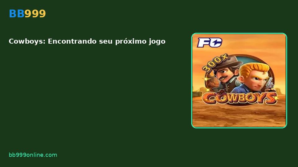 Cowboys — capa do catálogo BB999
