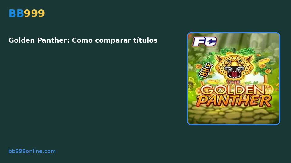 Golden Panther — capa do catálogo BB999