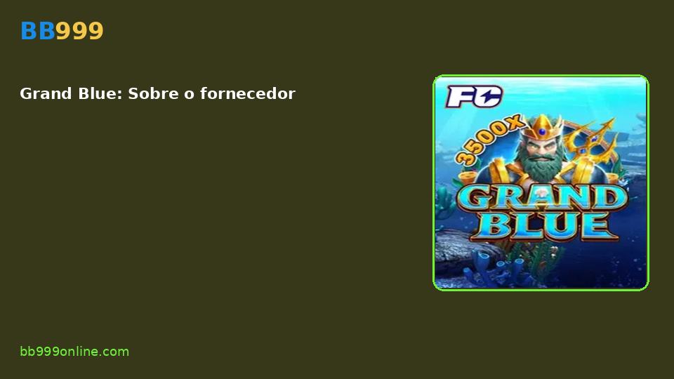 Grand Blue — capa do catálogo BB999