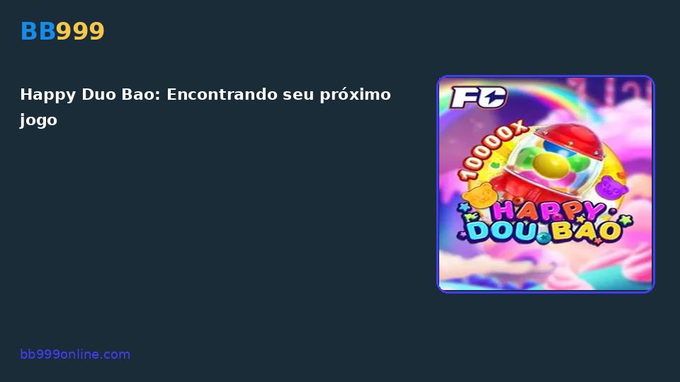 Happy Duo Bao — capa do catálogo BB999