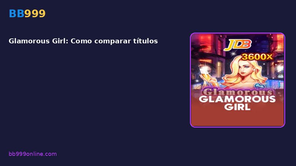 Glamorous Girl — capa do catálogo BB999
