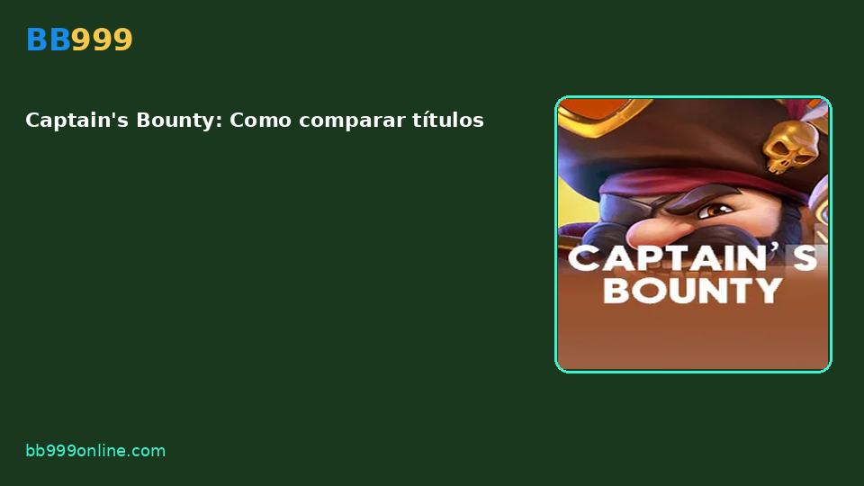 Captain's Bounty — capa do catálogo BB999
