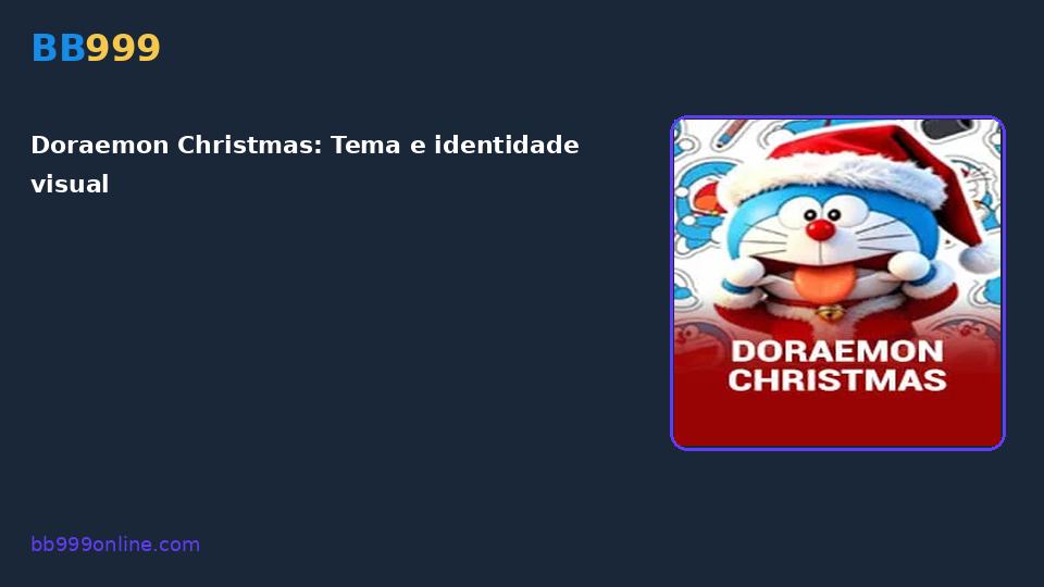 Doraemon Christmas — capa do catálogo BB999