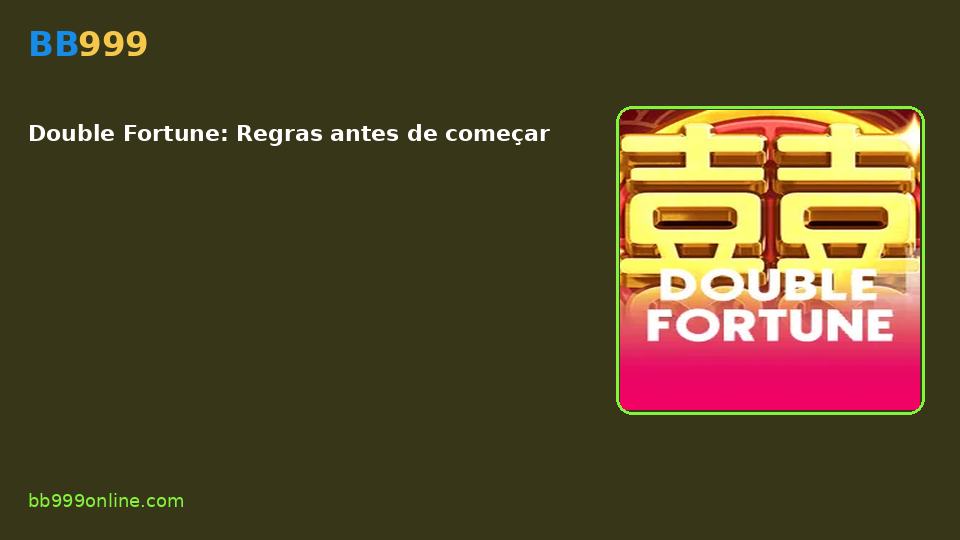 Double Fortune — capa do catálogo BB999