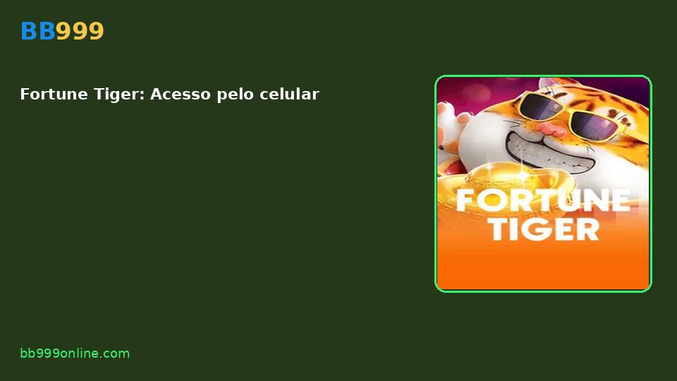 Fortune Tiger — capa do catálogo BB999