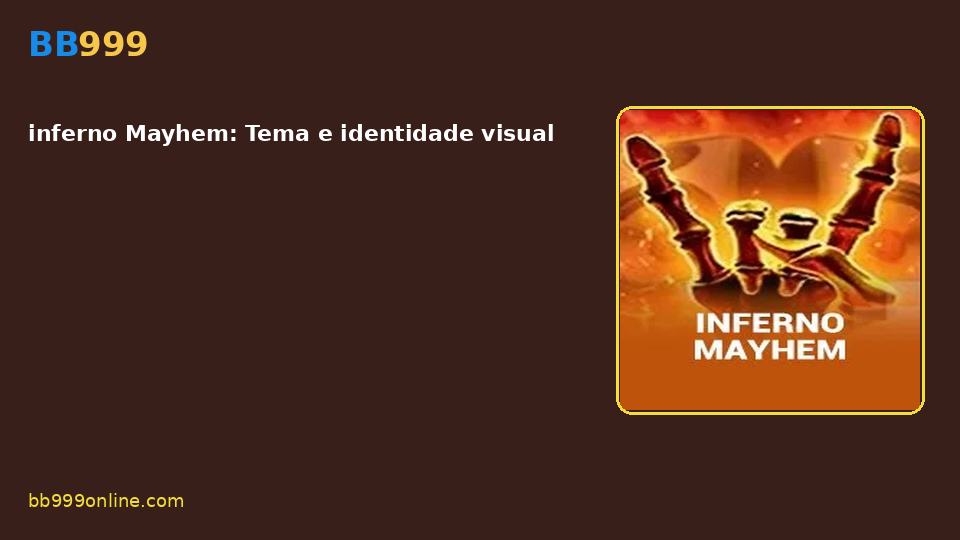 inferno Mayhem — capa do catálogo BB999
