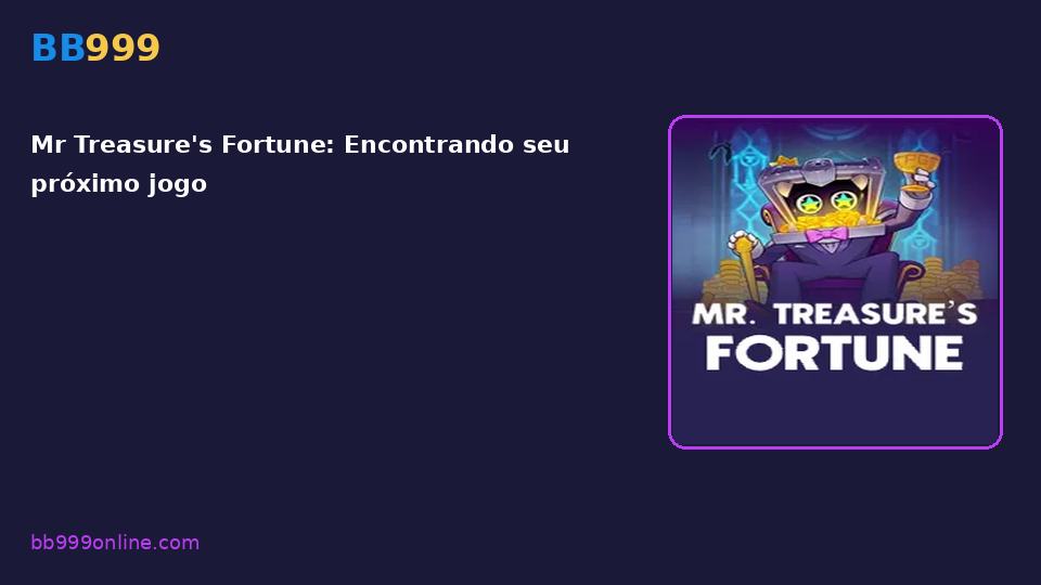 Mr Treasure's Fortune — capa do catálogo BB999