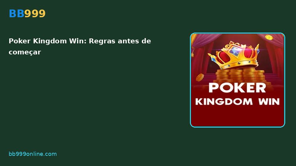 Poker Kingdom Win — capa do catálogo BB999