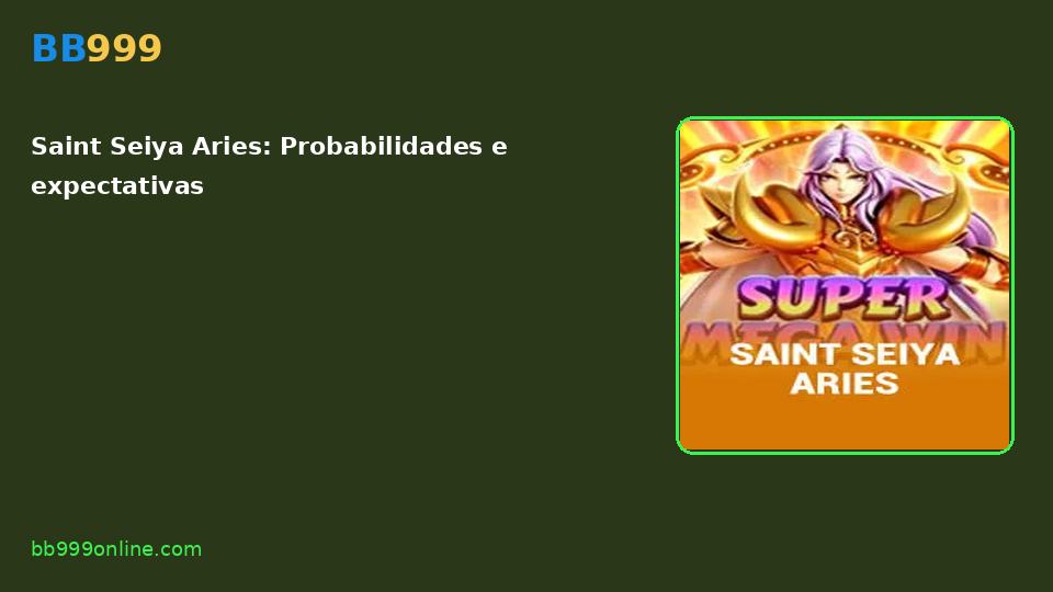 Saint Seiya Aries — capa do catálogo BB999