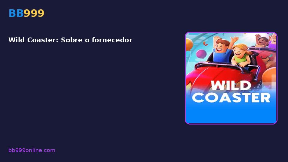 Wild Coaster — capa do catálogo BB999