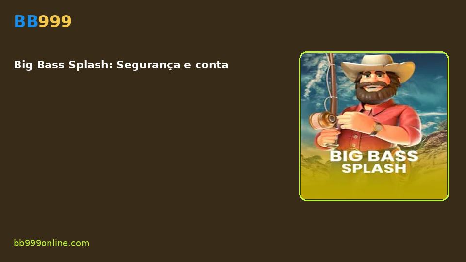 Big Bass Splash — capa do catálogo BB999