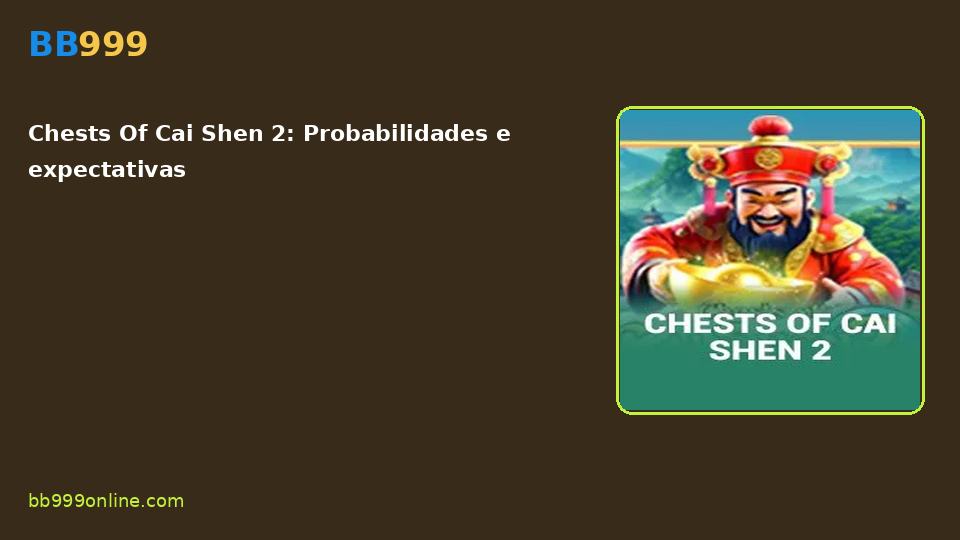 Chests Of Cai Shen 2 — capa do catálogo BB999