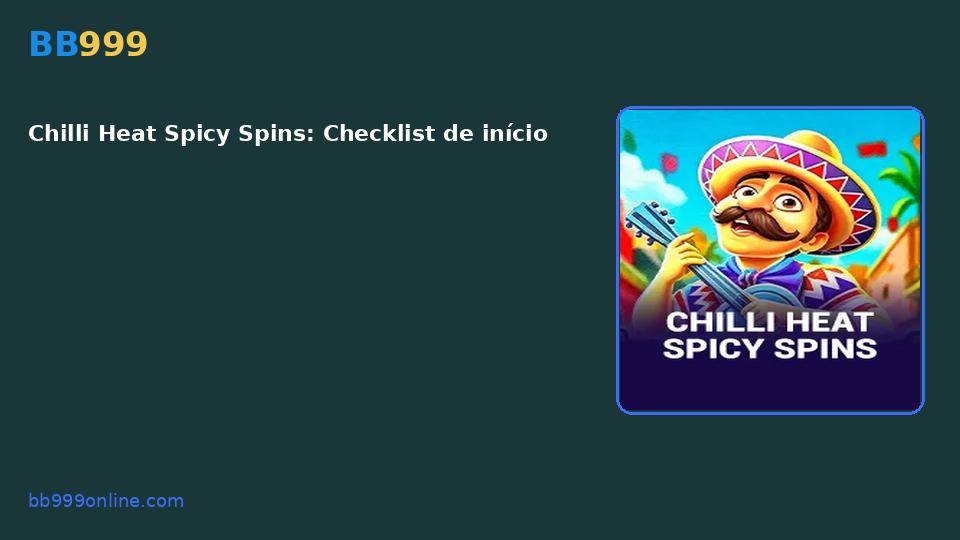 Chilli Heat Spicy Spins — capa do catálogo BB999