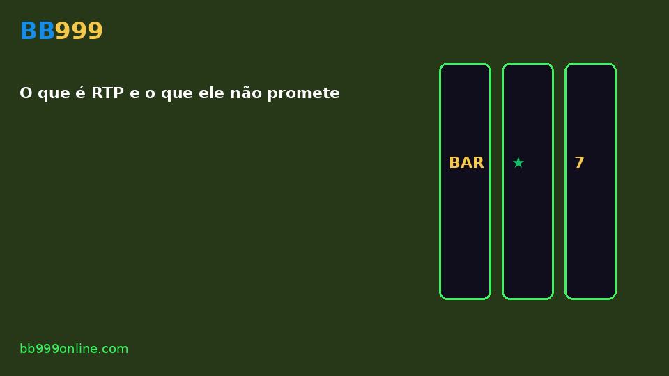 O que é RTP e o que ele não promete — imagem do guia BB999