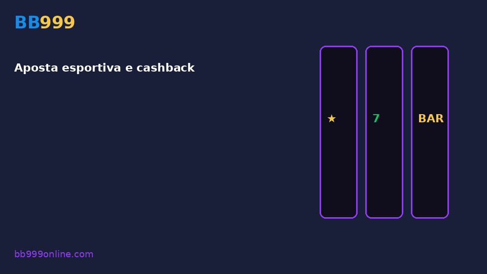 Aposta esportiva e cashback — imagem do guia BB999