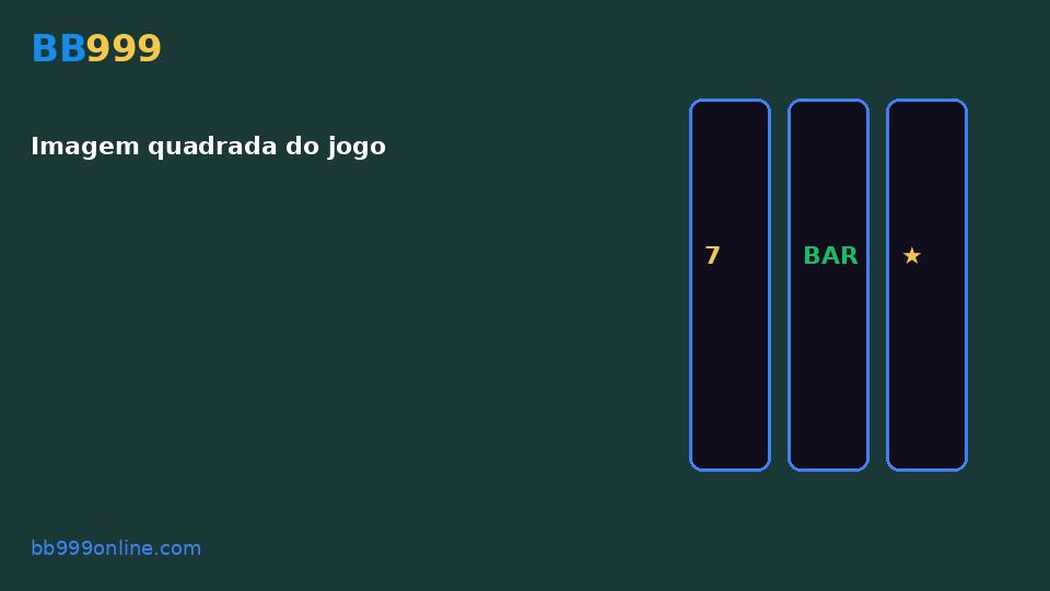 Imagem quadrada do jogo — imagem do guia BB999
