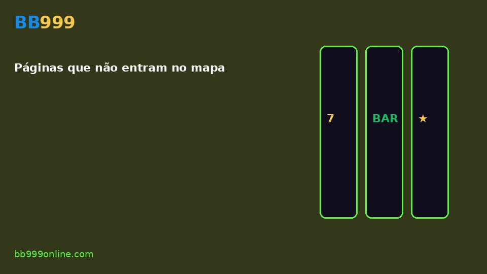 Páginas que não entram no mapa — imagem do guia BB999