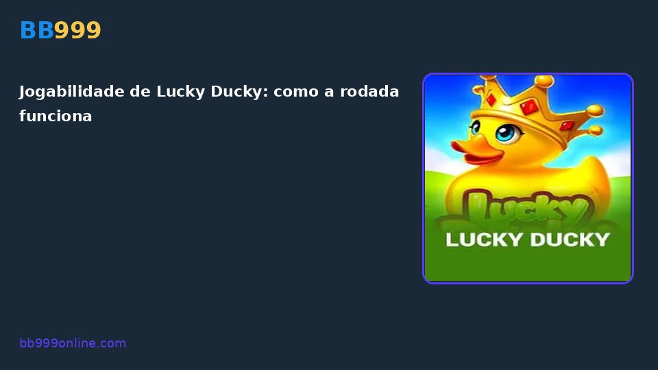 Lucky Ducky no catálogo BB999