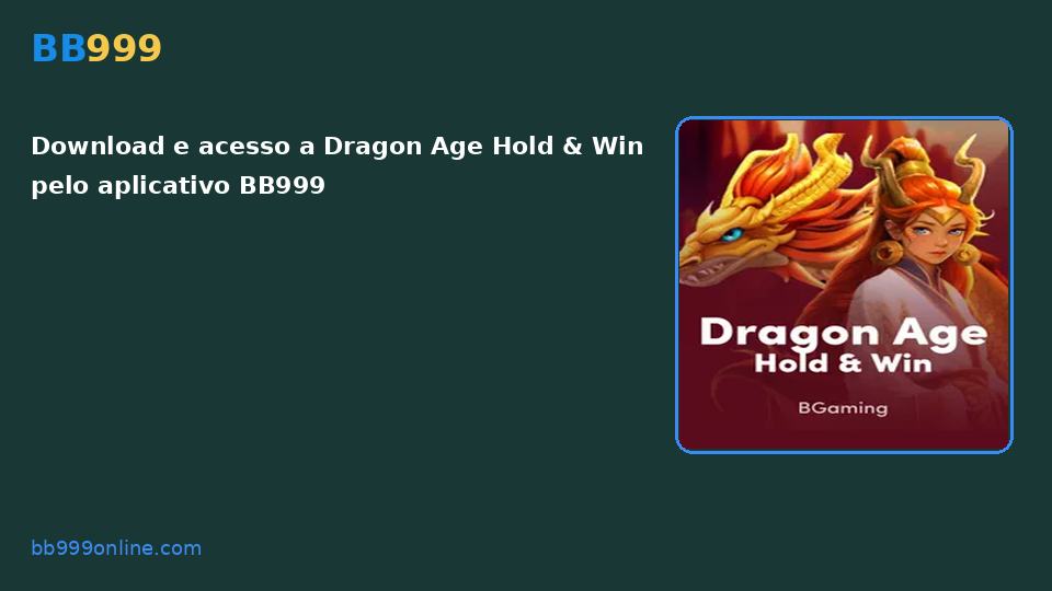 Dragon Age Hold & Win no catálogo BB999
