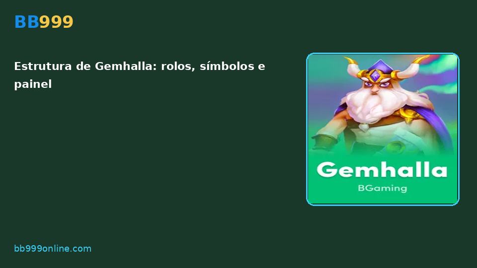 Gemhalla no catálogo BB999