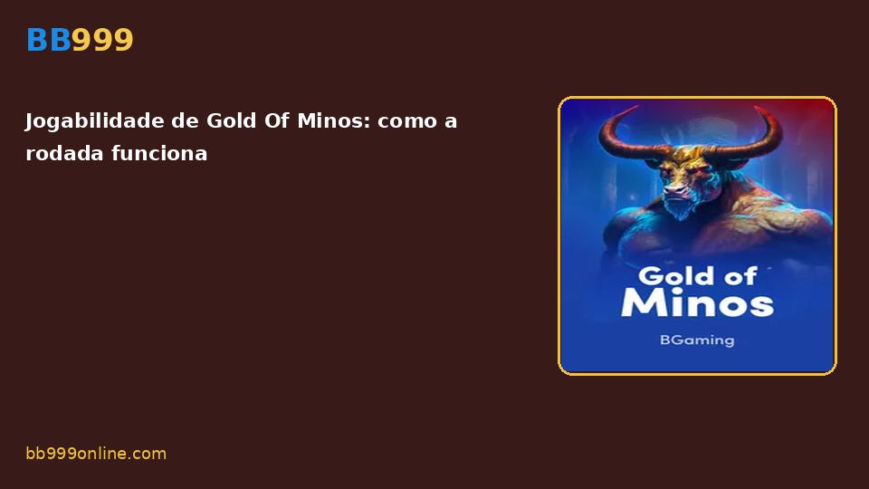 Gold Of Minos no catálogo BB999