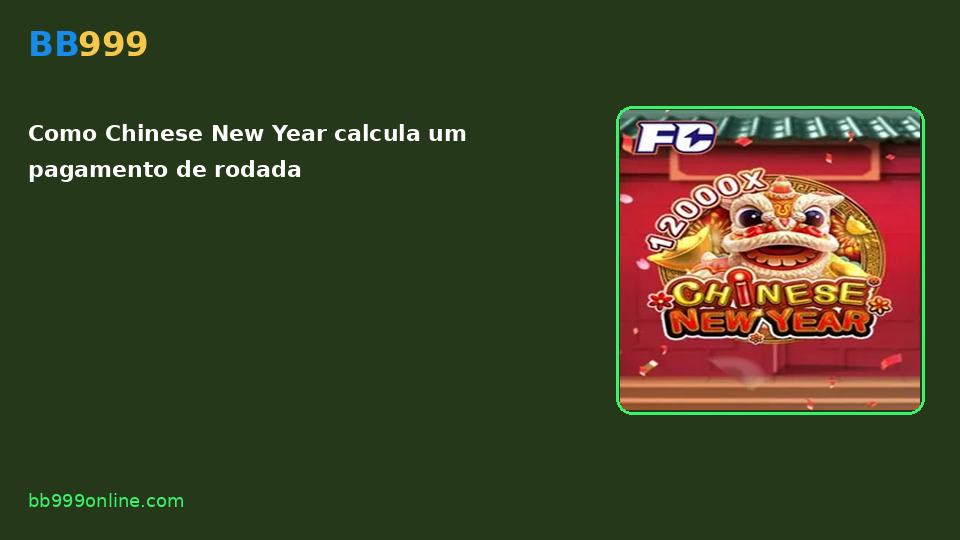Chinese New Year no catálogo BB999
