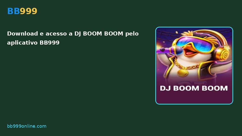 DJ BOOM BOOM no catálogo BB999