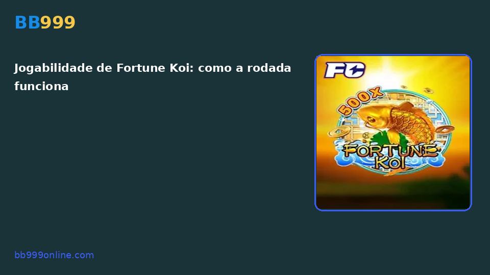 Fortune Koi no catálogo BB999