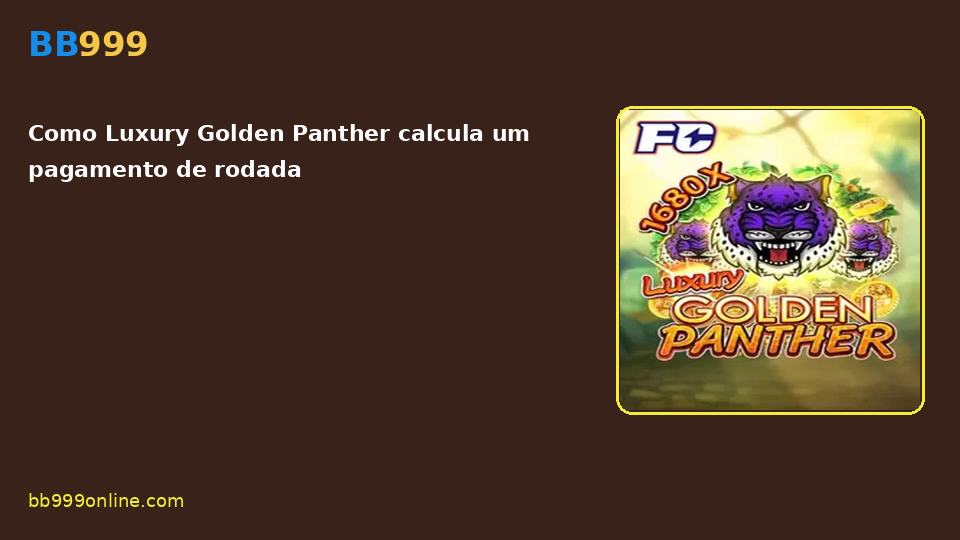 Luxury Golden Panther no catálogo BB999