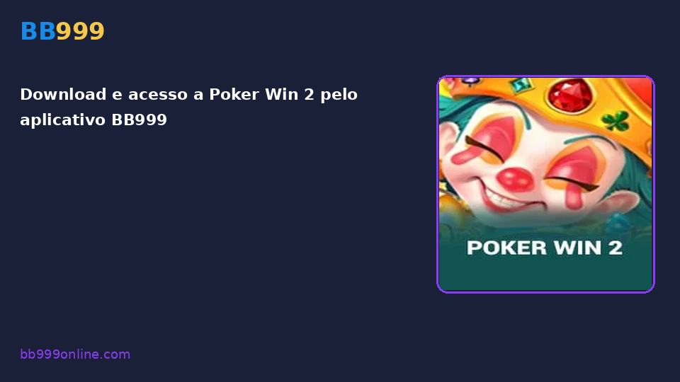 Poker Win 2 no catálogo BB999