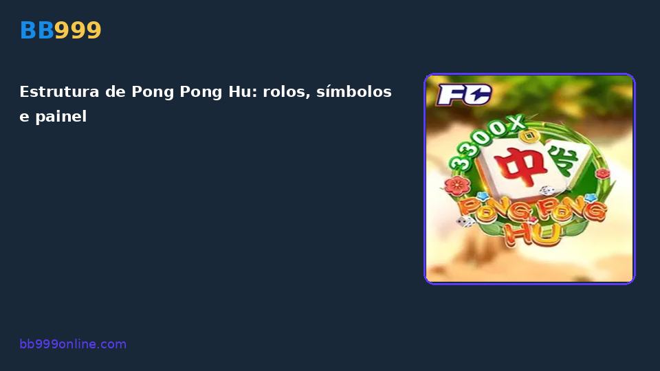 Pong Pong Hu no catálogo BB999