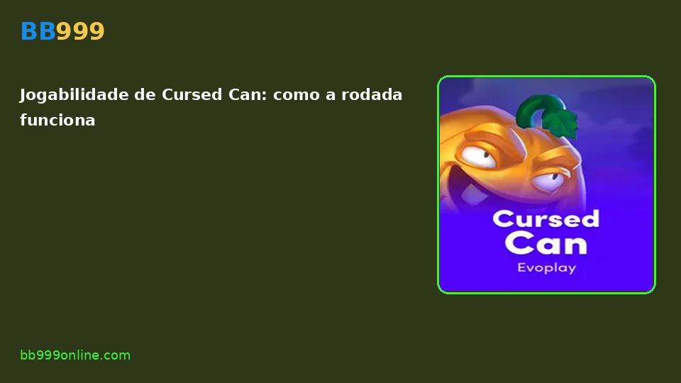 Cursed Can no catálogo BB999