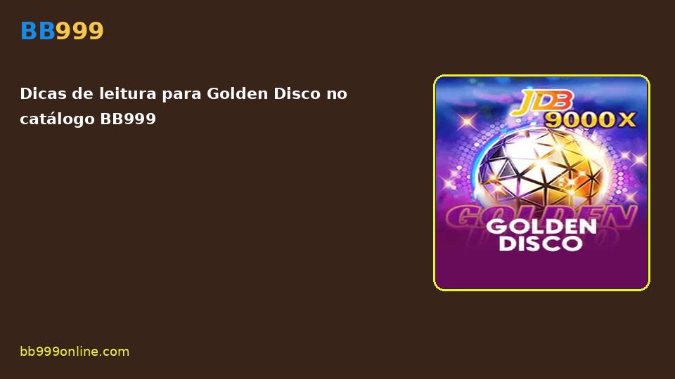 Golden Disco no catálogo BB999