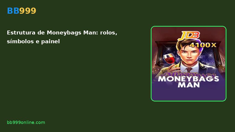 Moneybags Man no catálogo BB999