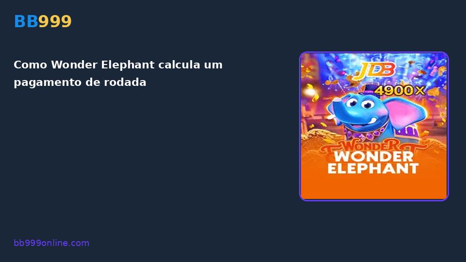 Wonder Elephant no catálogo BB999